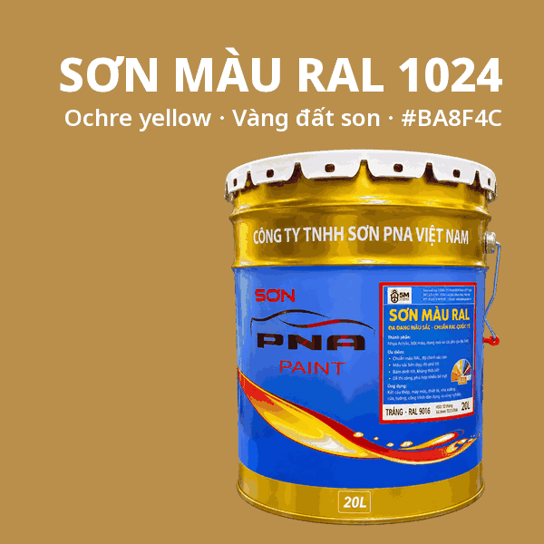 Sơn màu RAL 1024 Vàng đất son (Ochre yellow) - pha theo hệ Epoxy, PU, Alkyd