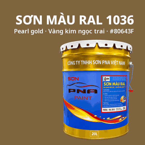 Sơn màu RAL 1036 Vàng kim ngọc trai (Pearl gold) - pha theo hệ Epoxy, PU, Alkyd