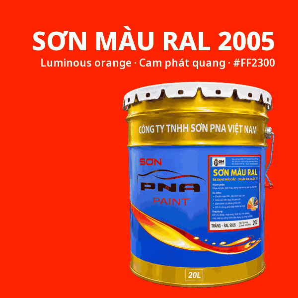Sơn màu RAL 2005 Cam phát quang (Luminous orange) - pha theo hệ Epoxy, PU, Alkyd