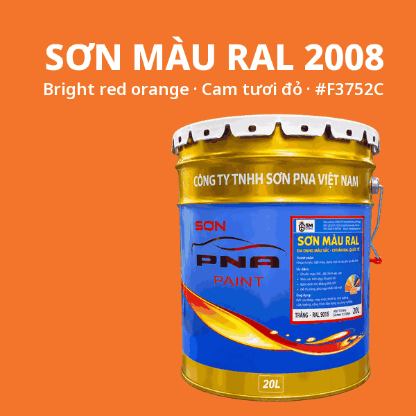 Sơn màu RAL 2008 Cam tươi đỏ (Bright red orange) - pha theo hệ Epoxy, PU, Alkyd