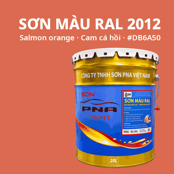 Sơn màu RAL 2012 Cam cá hồi (Salmon orange) - pha theo hệ Epoxy, PU, Alkyd