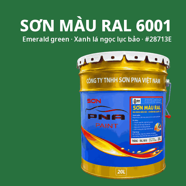 Sơn màu RAL 6001 Xanh lá ngọc lục bảo (Emerald green) - pha theo hệ Epoxy, PU, Alkyd