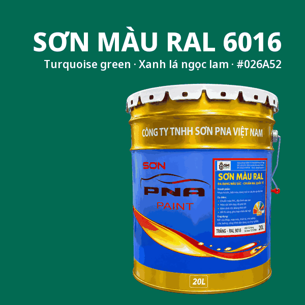 Sơn màu RAL 6016 Xanh lá ngọc lam (Turquoise green) - pha theo hệ Epoxy, PU, Alkyd