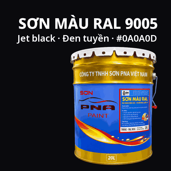 Sơn màu RAL 9005 Đen tuyền (Jet black) - pha theo hệ Epoxy, PU, Alkyd